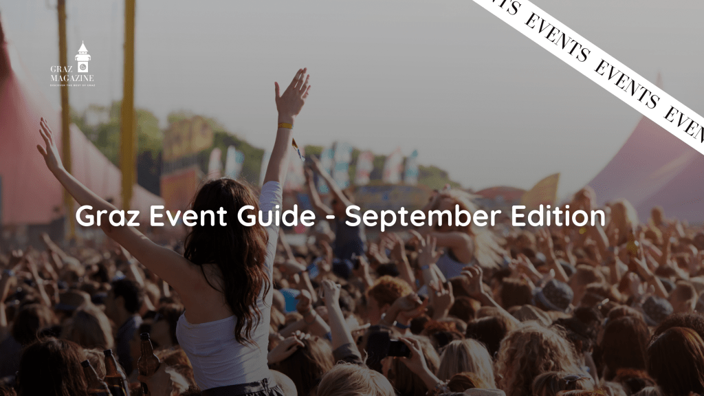 Graz Event Guide – September&nbsp;2025